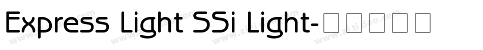 Express Light SSi Light字体转换